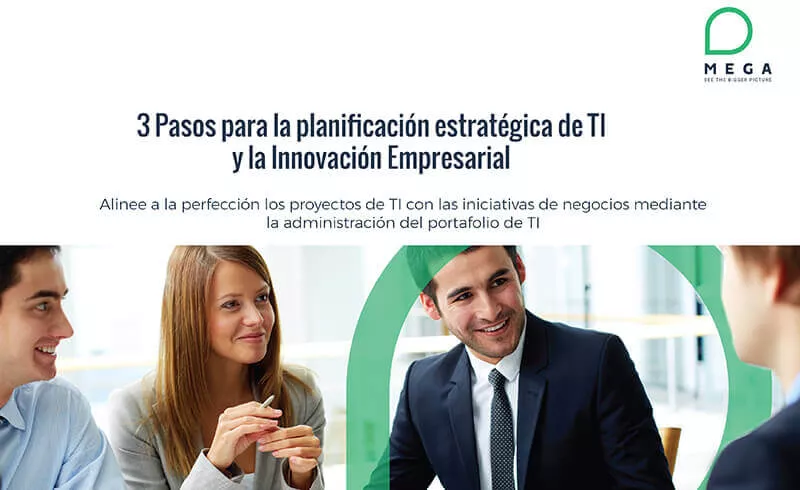 3 Pasos para la planificación estratégica de TI y la Innovación Empresarial