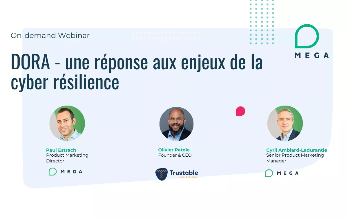 DORA - une réponse aux enjeux de la cyber résilience