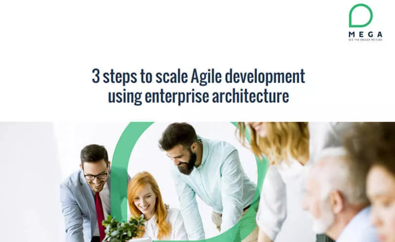 3 steps to scale Agile development using enterprise architecture