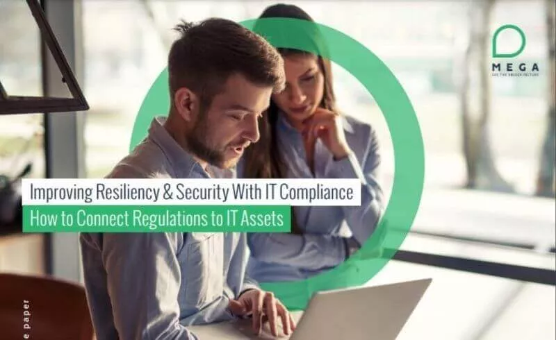 Improving Resiliency & Security With IT Compliance